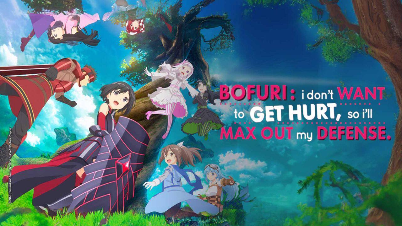 BOFURI: I Don't Want to Get Hurt, so I'll Max Out My Defense.