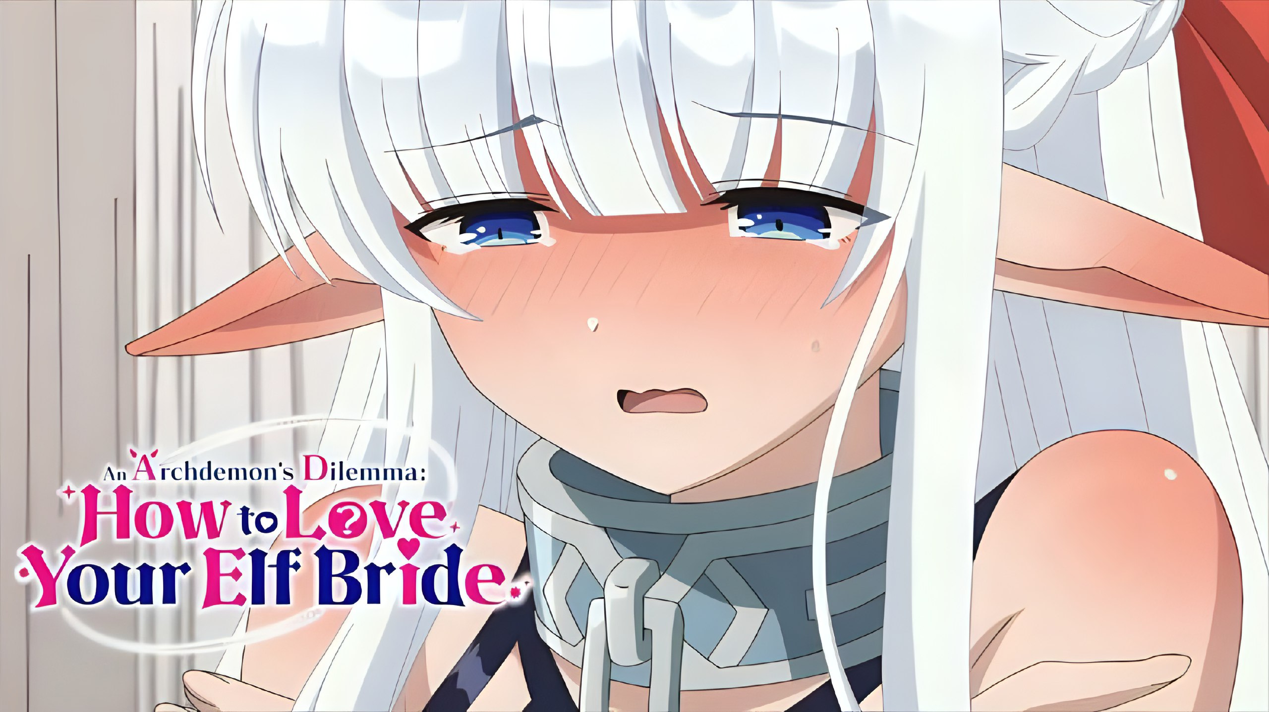 An Archdemon's Dilemma: How to Love Your Elf Bride